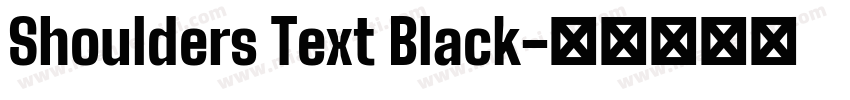 Shoulders Text Black字体转换